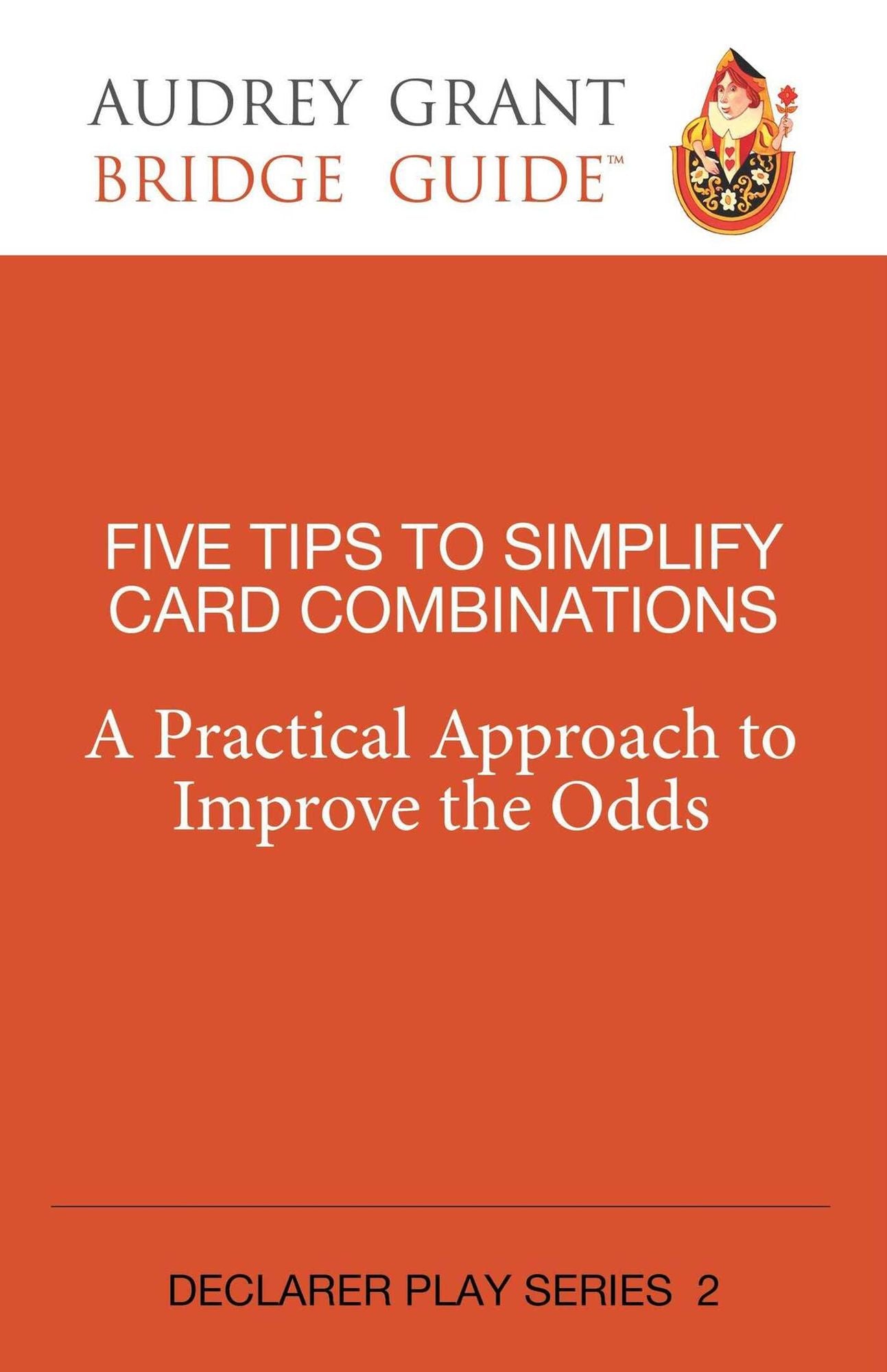 Five Steps to Simplify Card Combinations: A Practical Approach to Improve the Odds