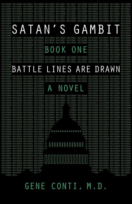 Satan's Gambit: Book One Battle Lines Are Drawn A Novel