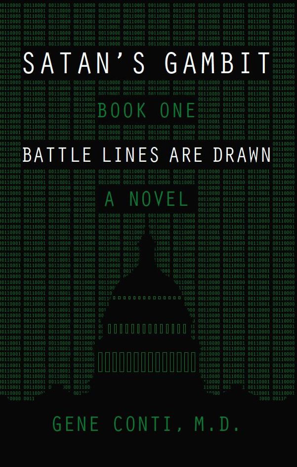 Satan's Gambit: Book One Battle Lines Are Drawn A Novel