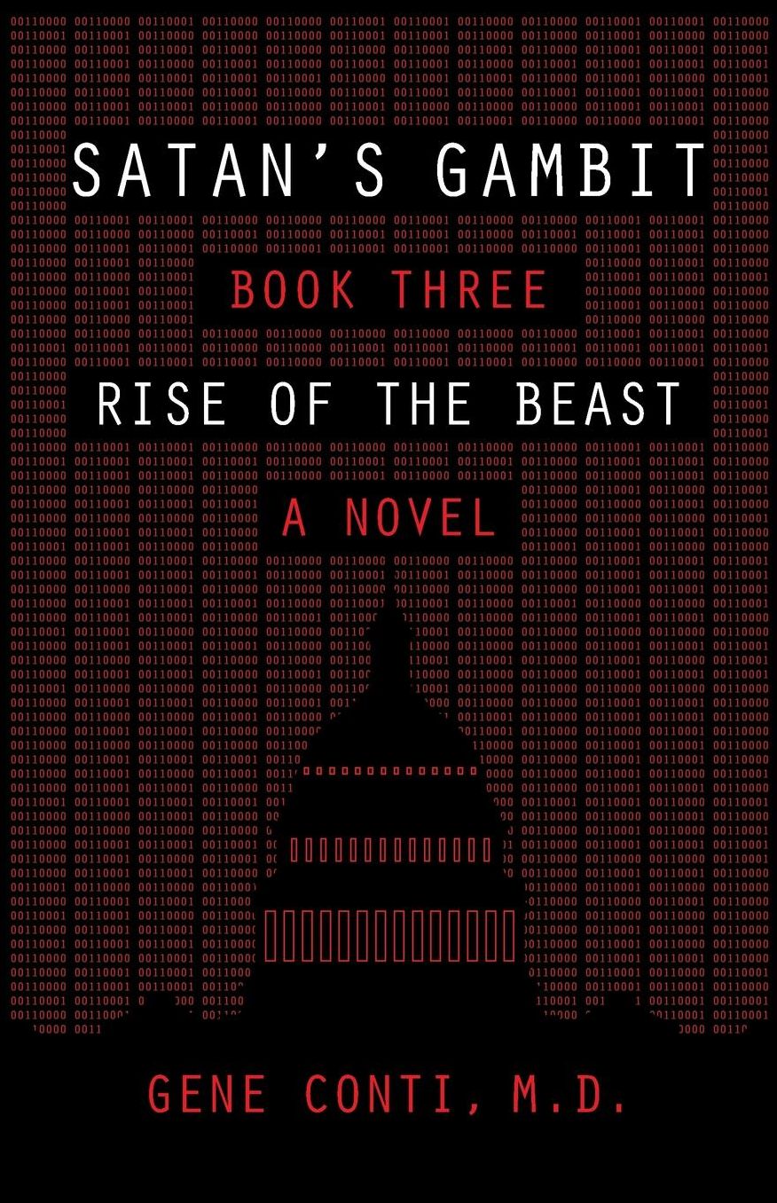 Satan's Gambit: Book Three Rise of the Beast A Novel