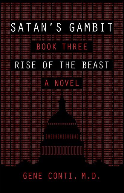 Satan's Gambit: Book Three Rise of the Beast A Novel