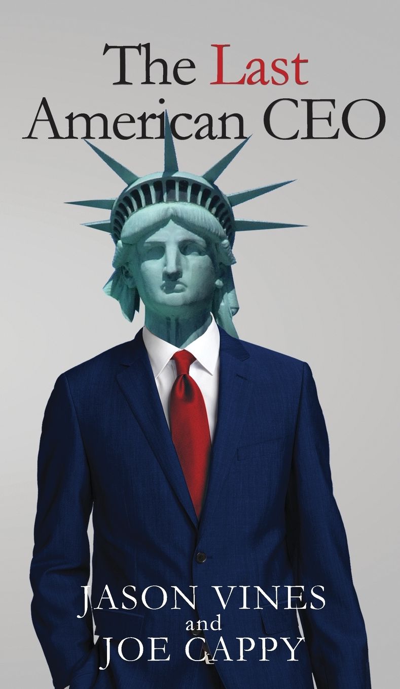 The Last American CEO