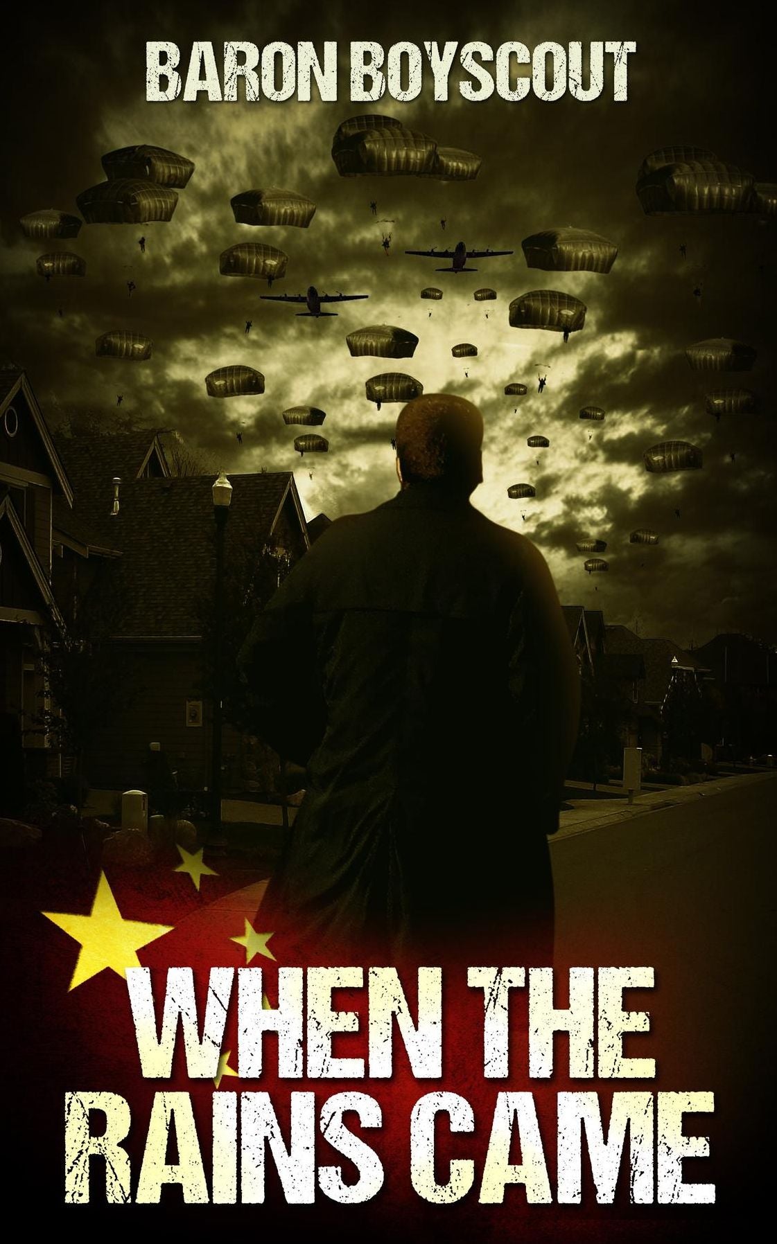 When The Rains Came: The Chinese Russian Invasion Book