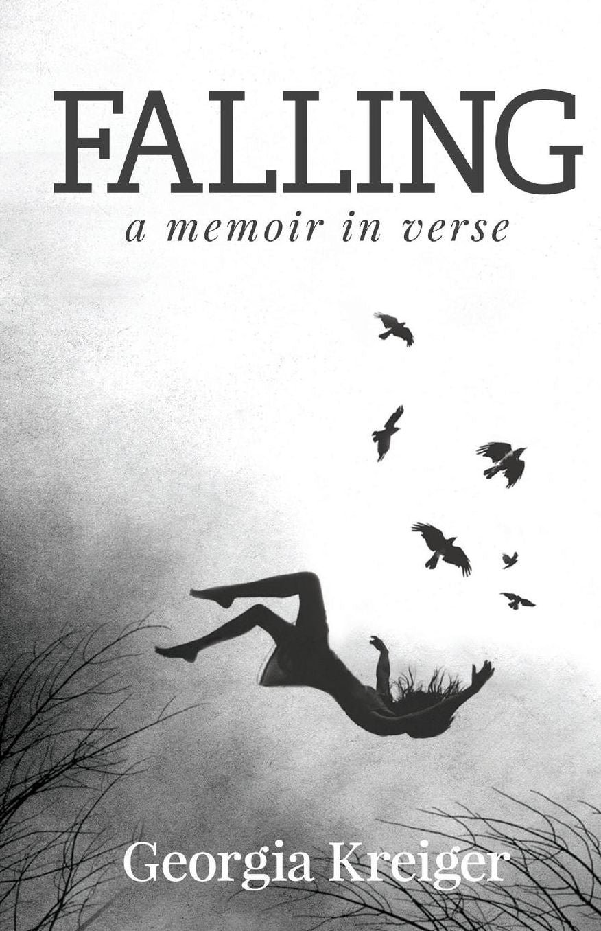 Falling: A Memoir In Verse