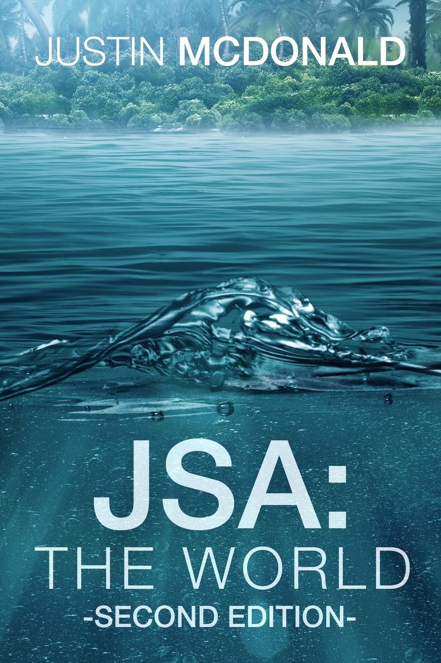 JSA: The World: Second Edition