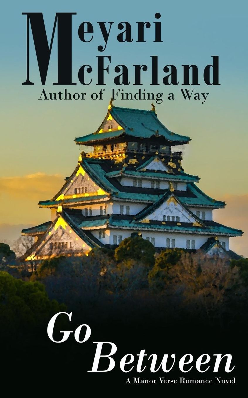Go Between: A Manor Verse Romance Novel