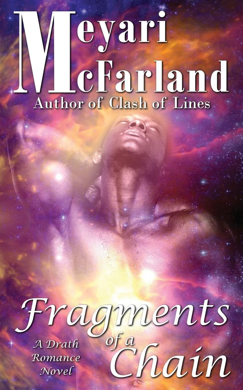 Fragments of a Chain: A Drath Romance Novel
