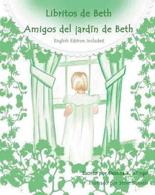 Beth's Backyard Friends: Amigos del jardín de Beth