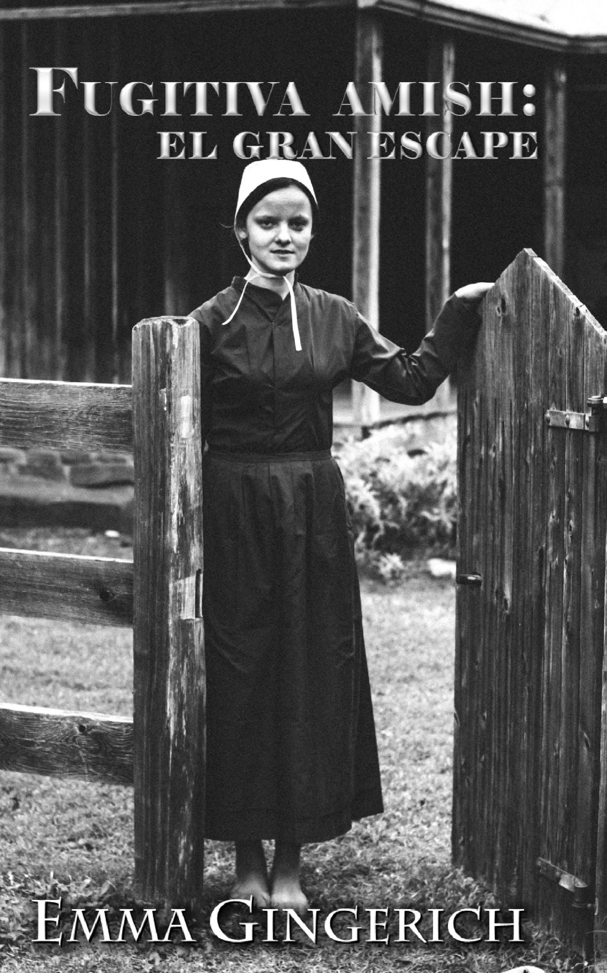 Fugitiva Amish: El Gran Escape