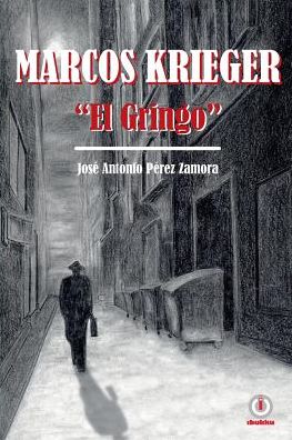 Marcos Krieger, "El Gringo"