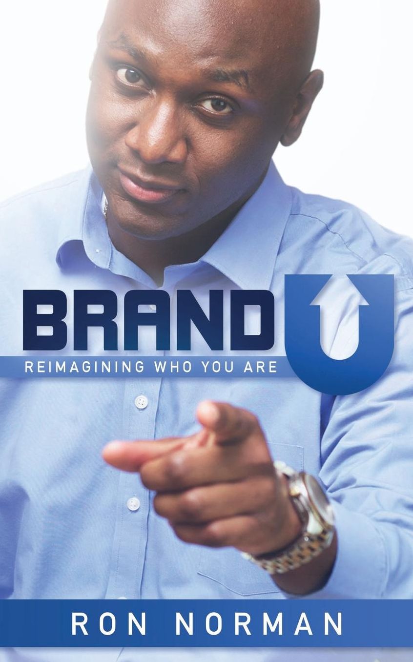Brand U!: Reimagining Who You Are