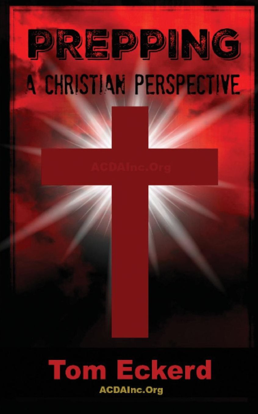 Prepping: A Christian Perspective