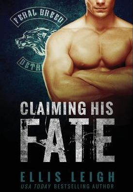 Claiming His Fate