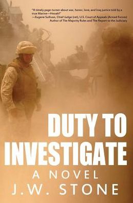 Duty to Investigate: A Novel