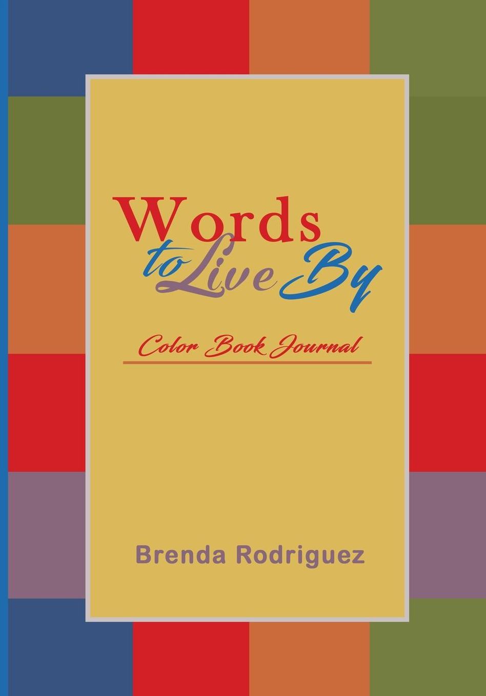 Words to Live By Color Book Journal