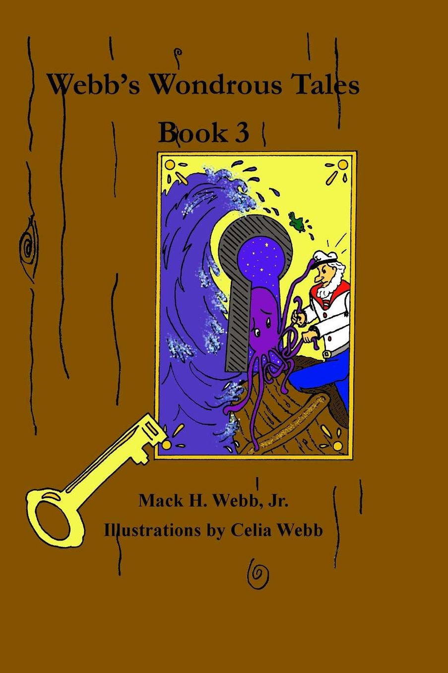 Webb's Wondrous Tales Book 3