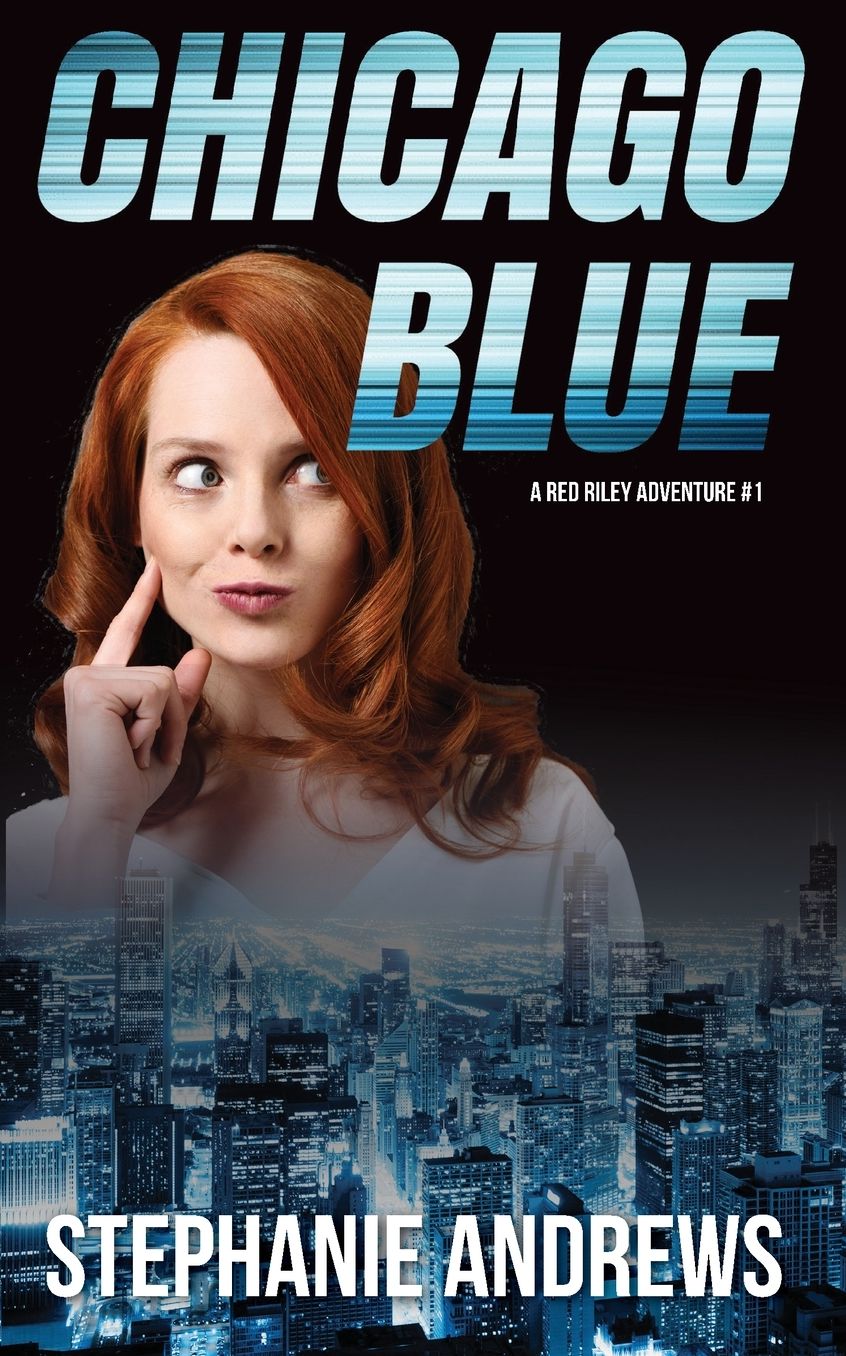 Chicago Blue: A Red Riley Adventure #1