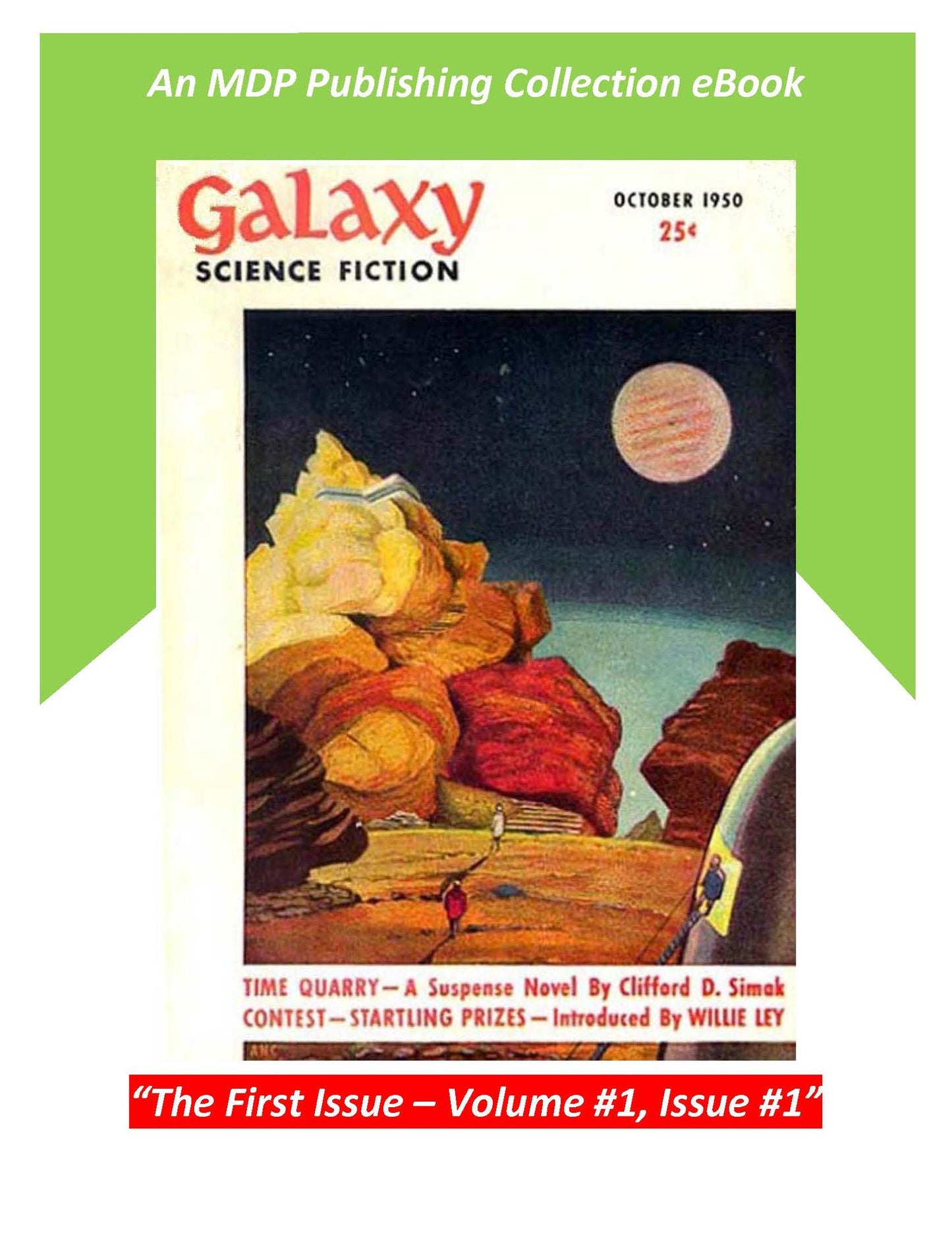 Galaxy Science Fiction October 1950: The Original First Issue