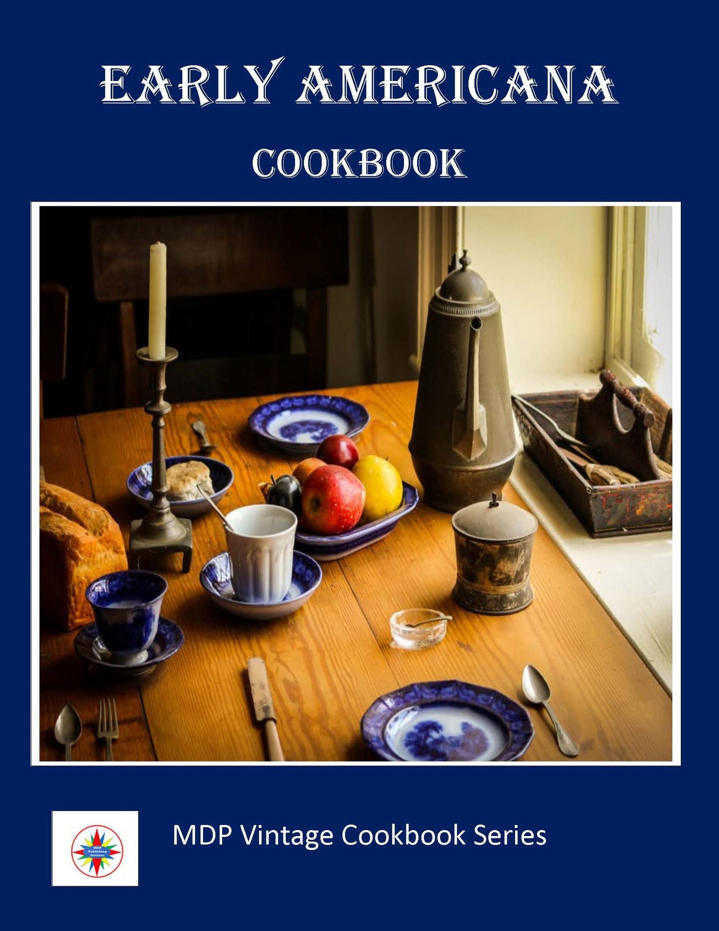 Early Americana Cookbook