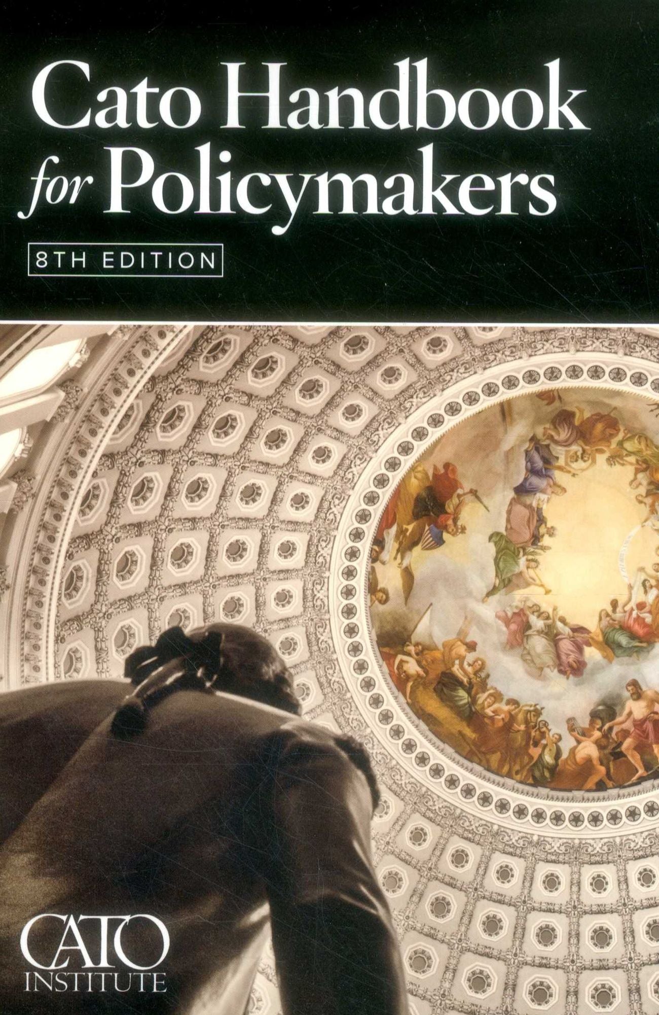 Cato Handbook for Policymakers