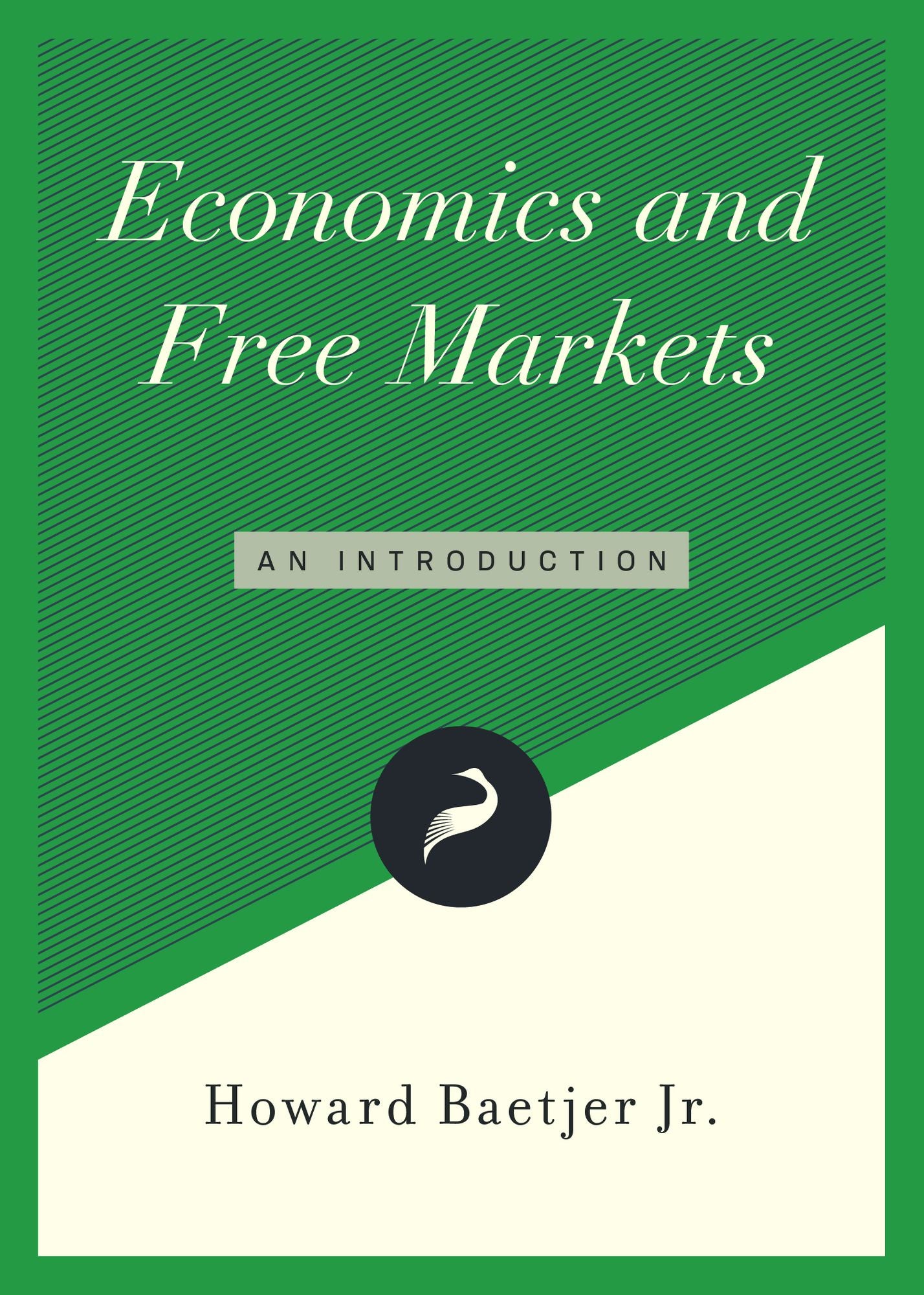 Economics and Free Markets: A Reader