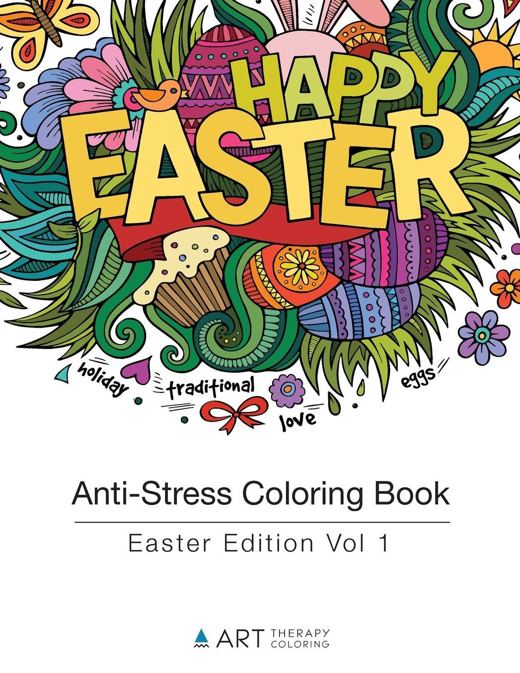 Anti-Stress Coloring Book: Easter Edition Vol 1