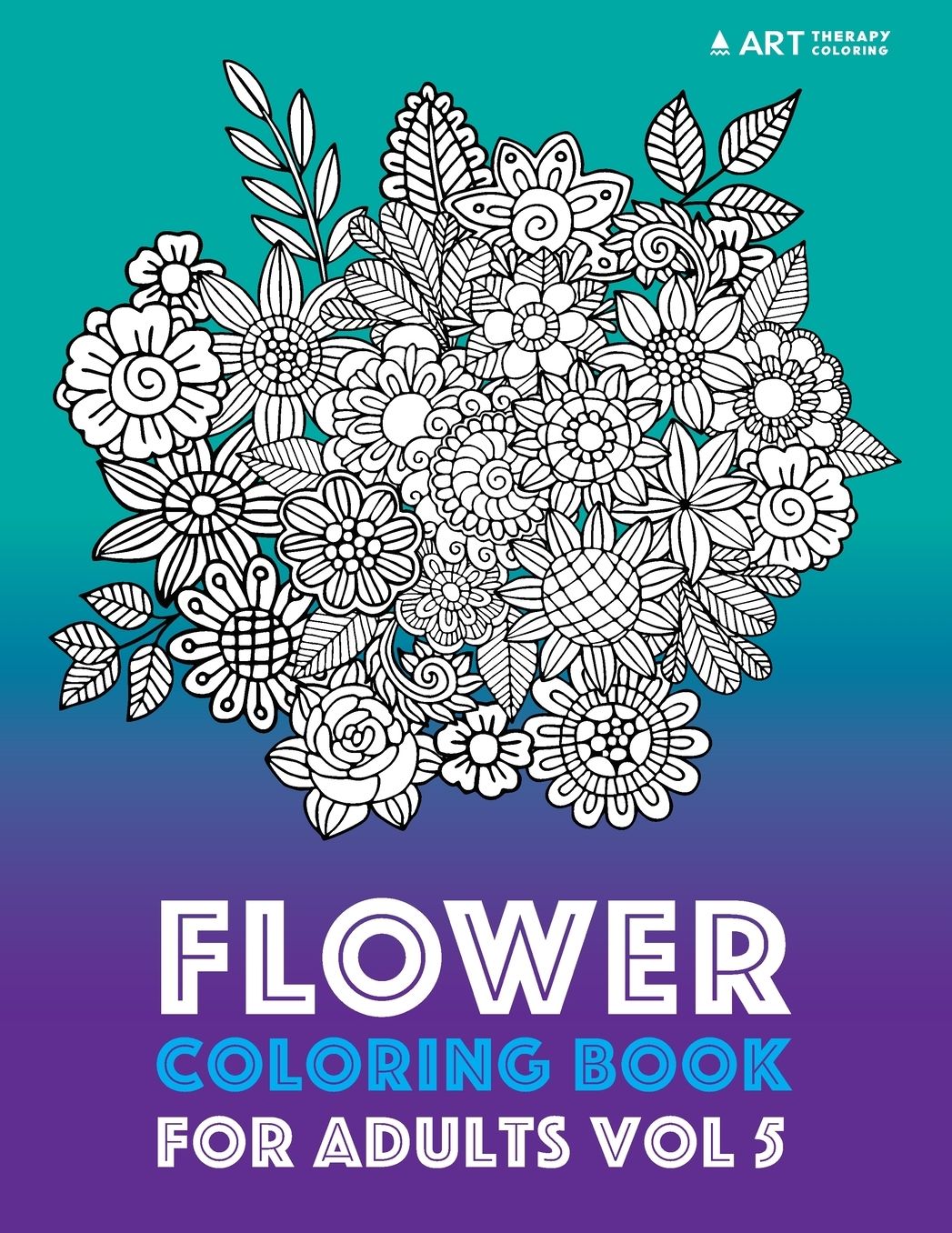Flower Coloring Book For Adults Vol 5