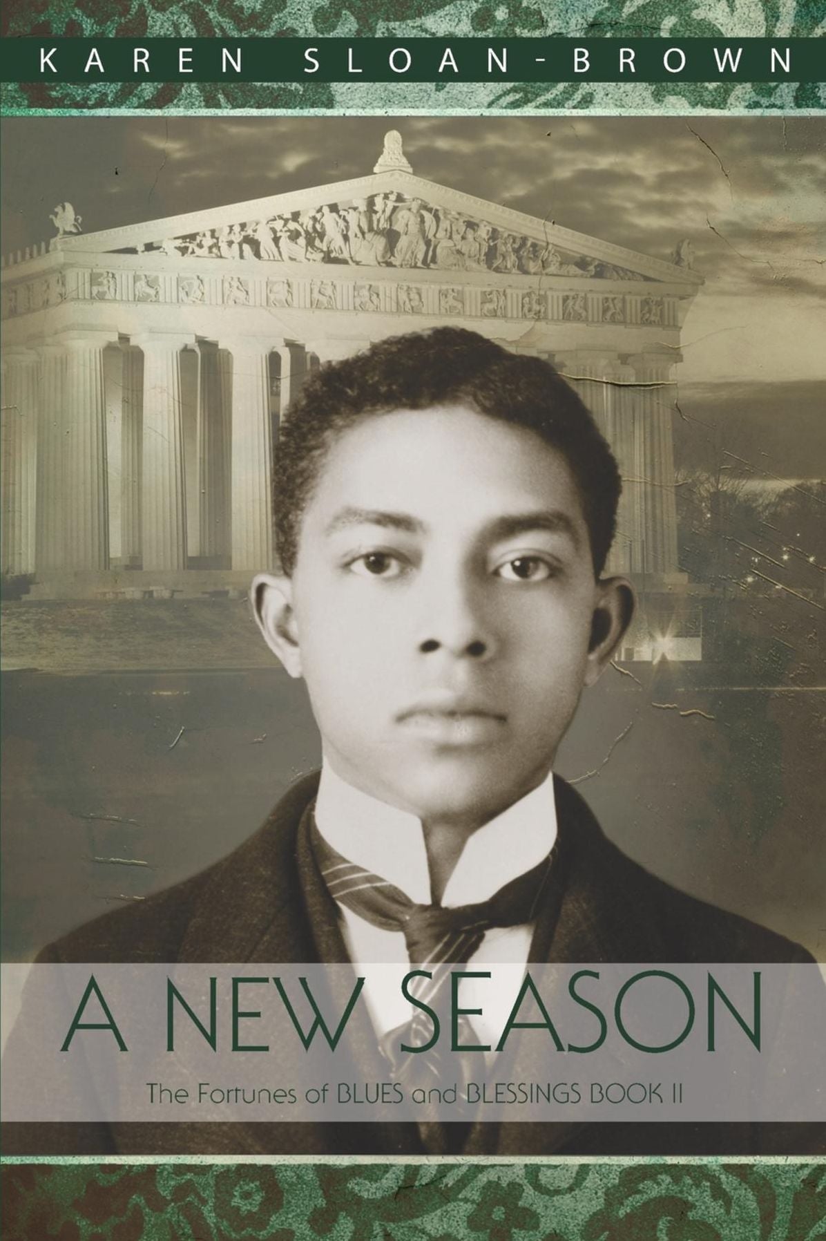 A New Season: The Fortunes of Blues and Blessings Book II