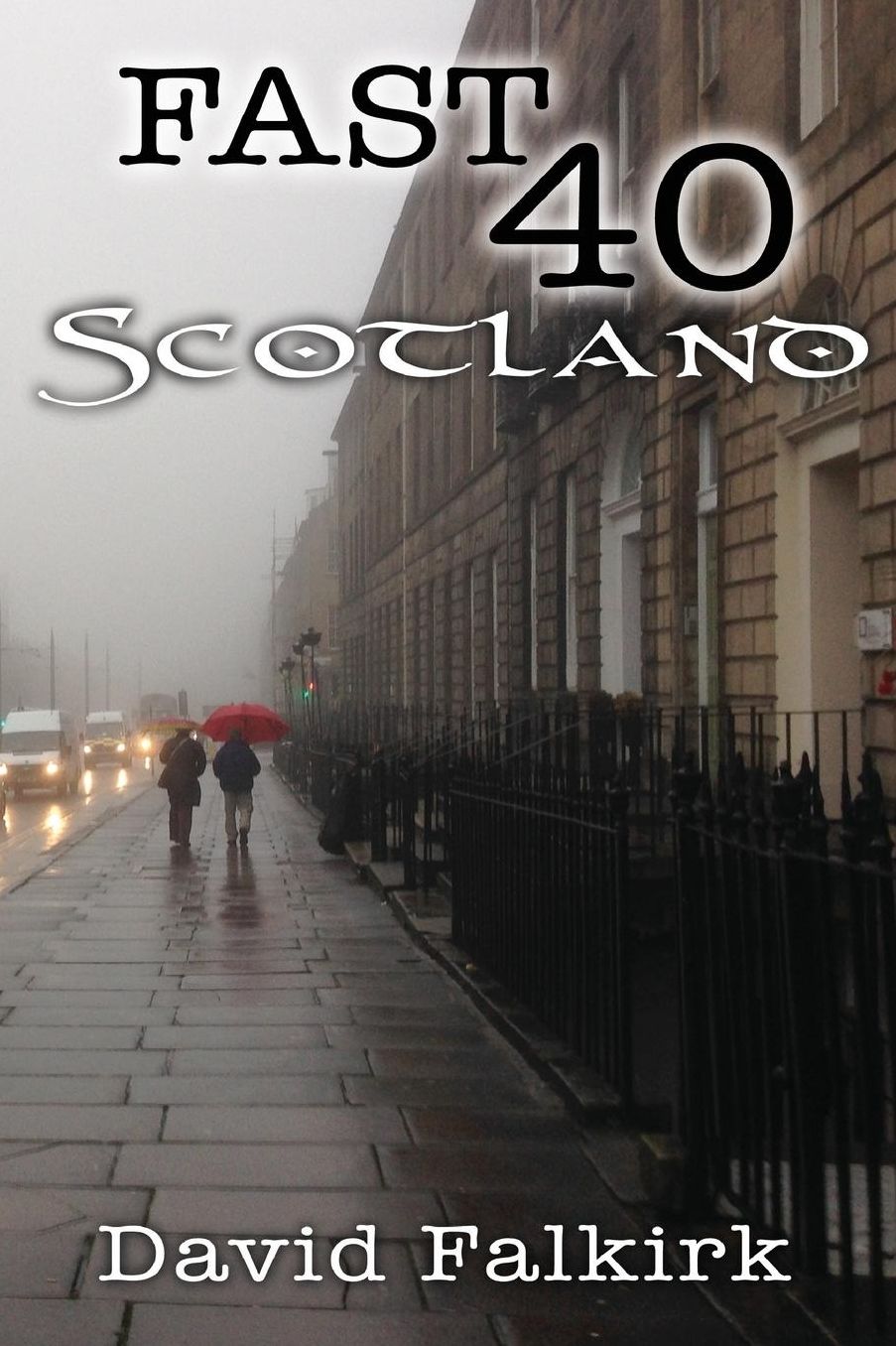 Fast 40: Scotland