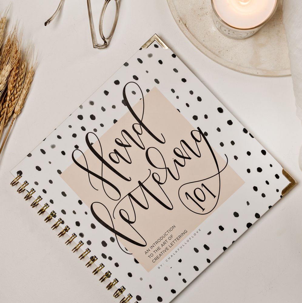 Hand Lettering 101: An Introduction to the Art of Creative Lettering