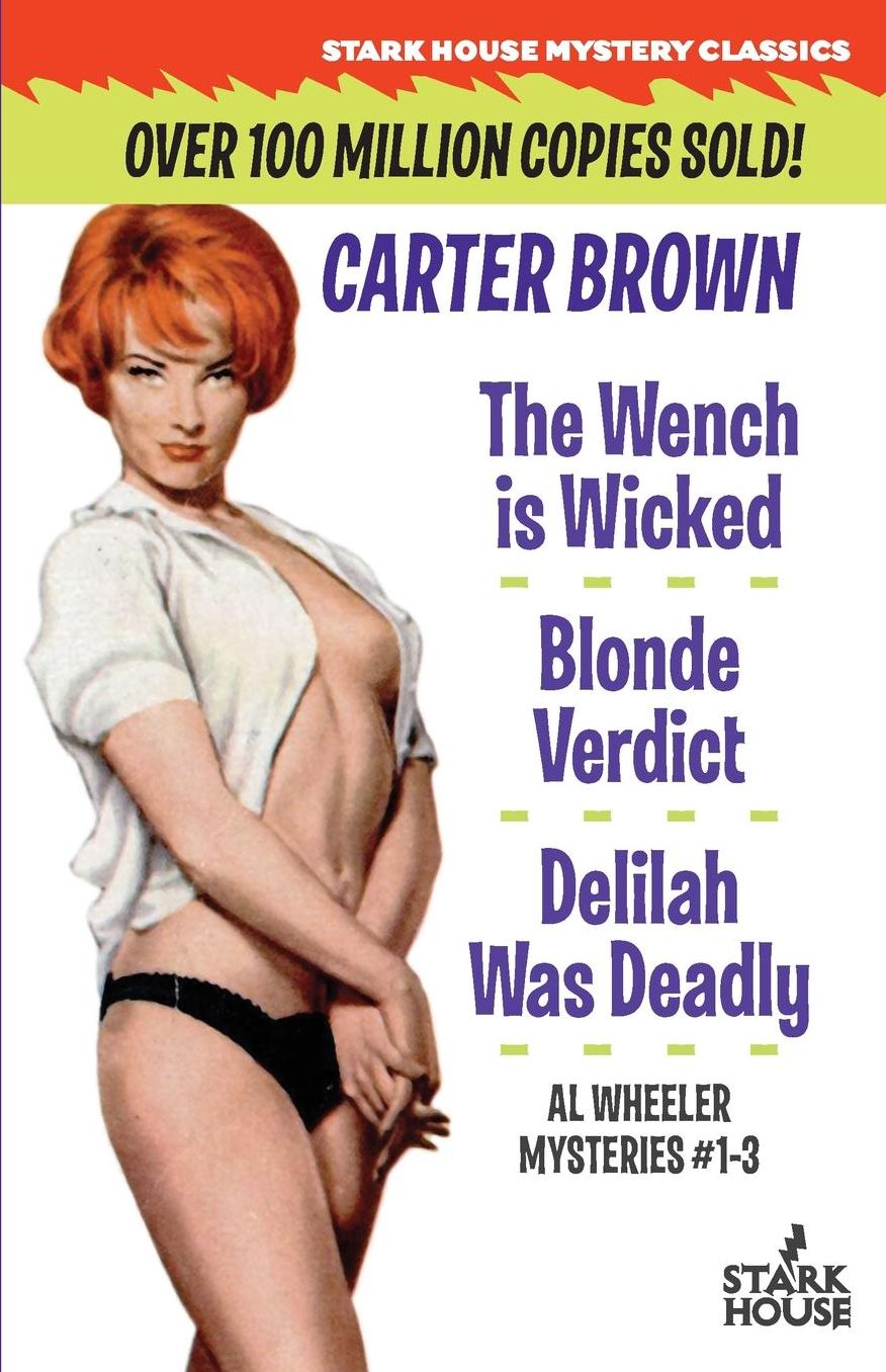 The Wench is Wicked/Blonde Verdict/Delilah Was Deadly