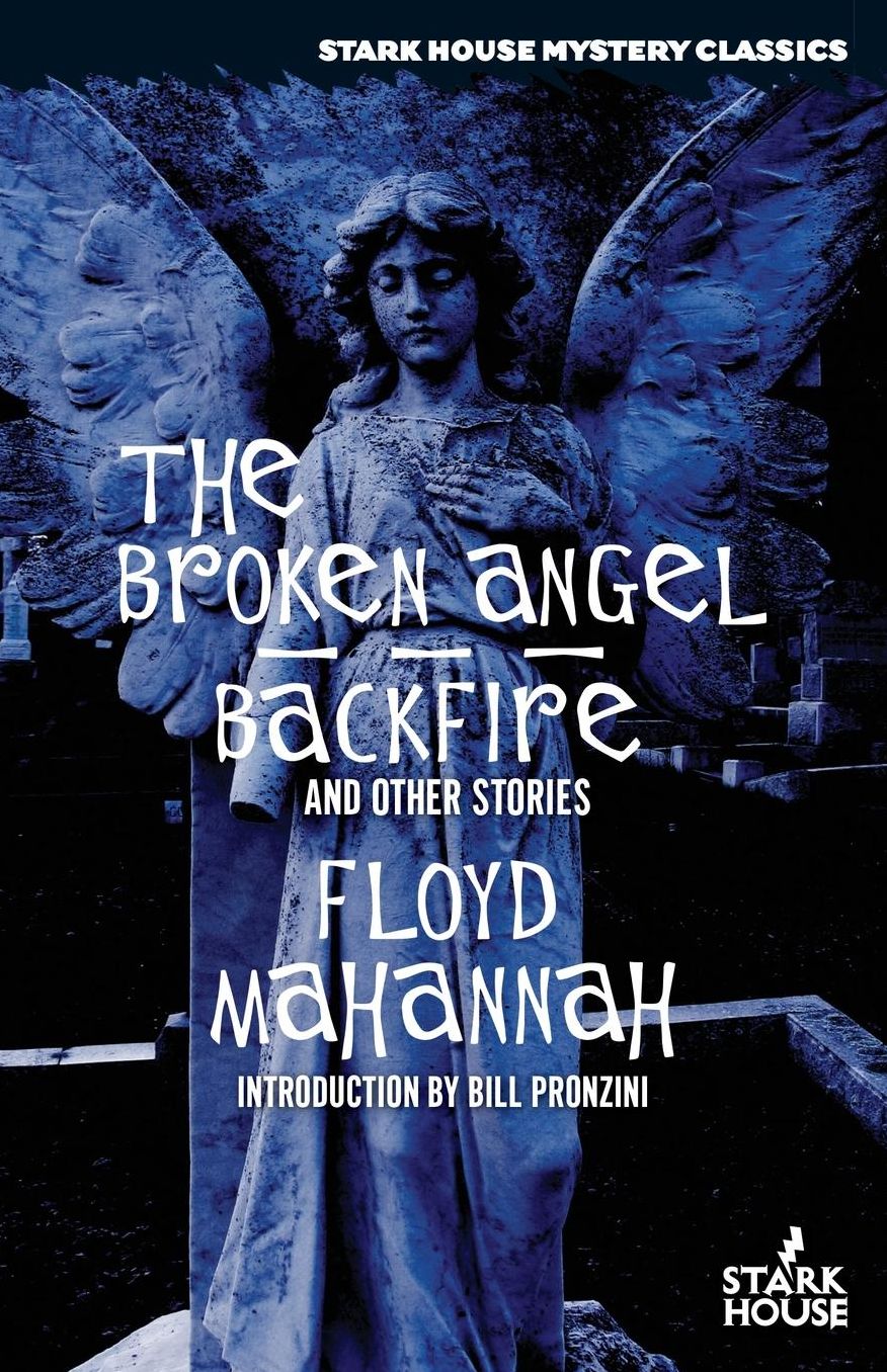 The Broken Angel / Backfire and Other Stories