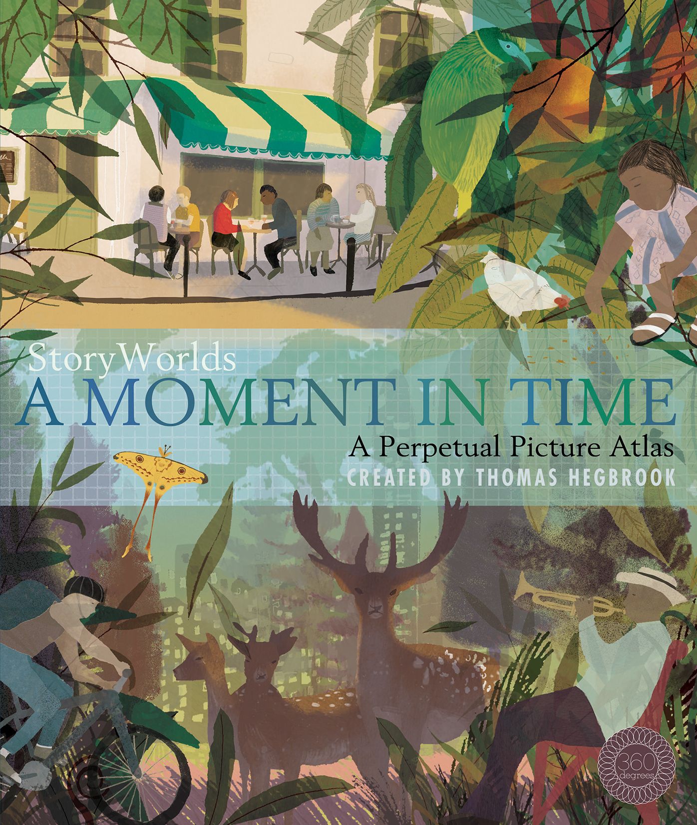 StoryWorlds: A Moment In Time: A Perpetual Picture Atlas