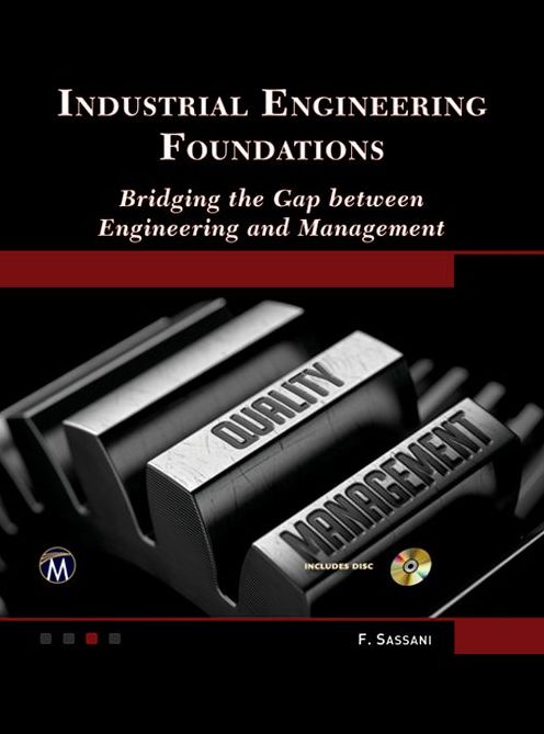 Industrial Engineering Foundations: Bridging the Gap between Engineering and Management