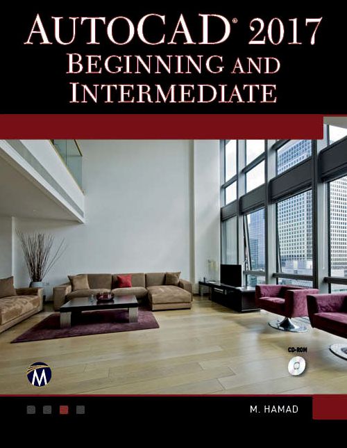 AutoCAD 2017: Beginning and Intermediate