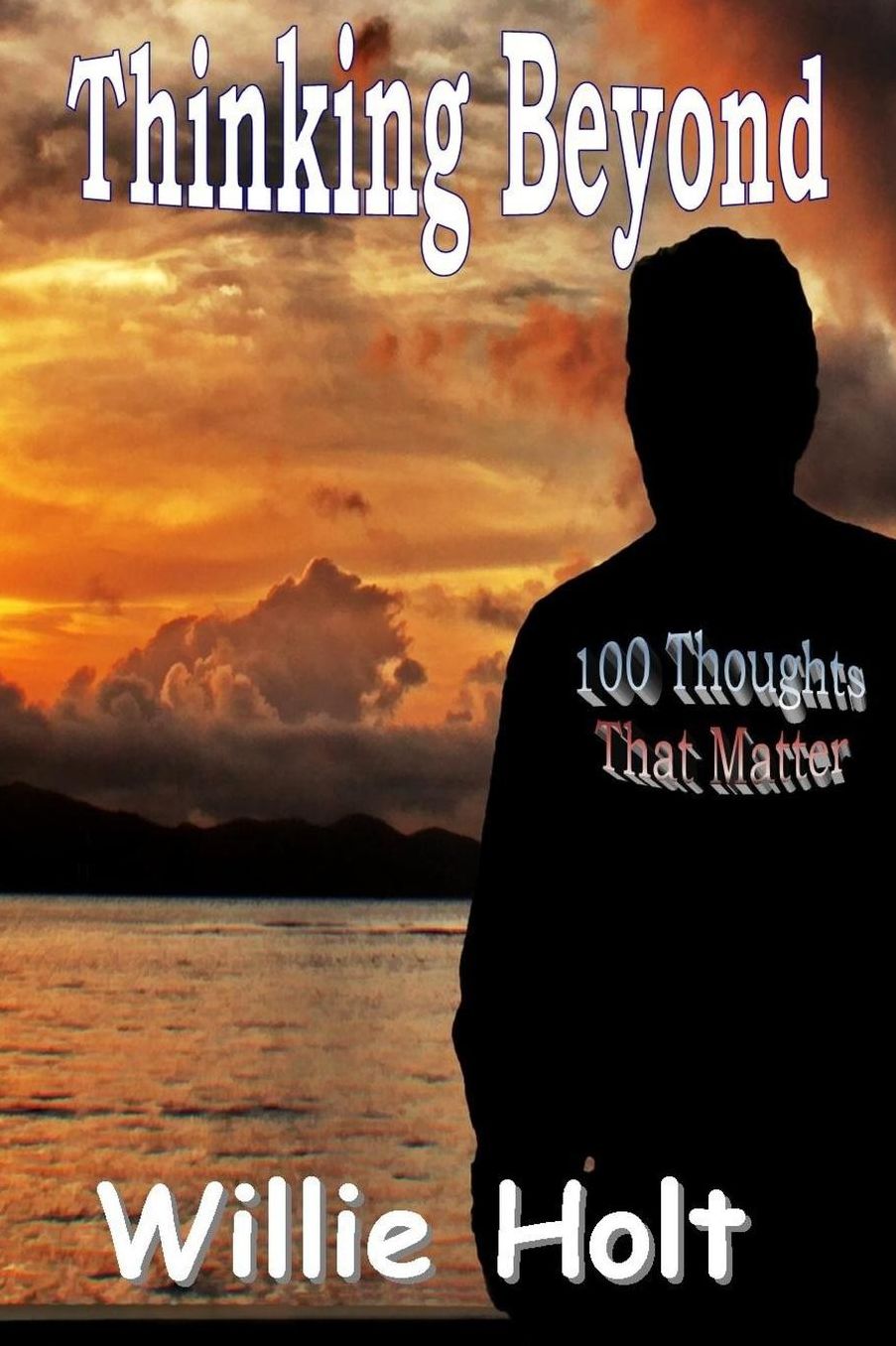 Thinking Beyond: 100 Thoughts That Matter