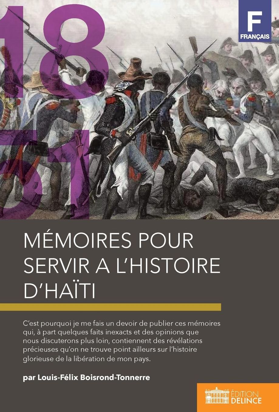 Memoires Pour Servir A L'Histoire D'Haiti