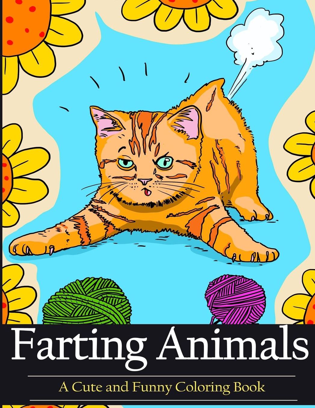 Farting Animals Coloring Book: A Cute and Funny Coloring Book