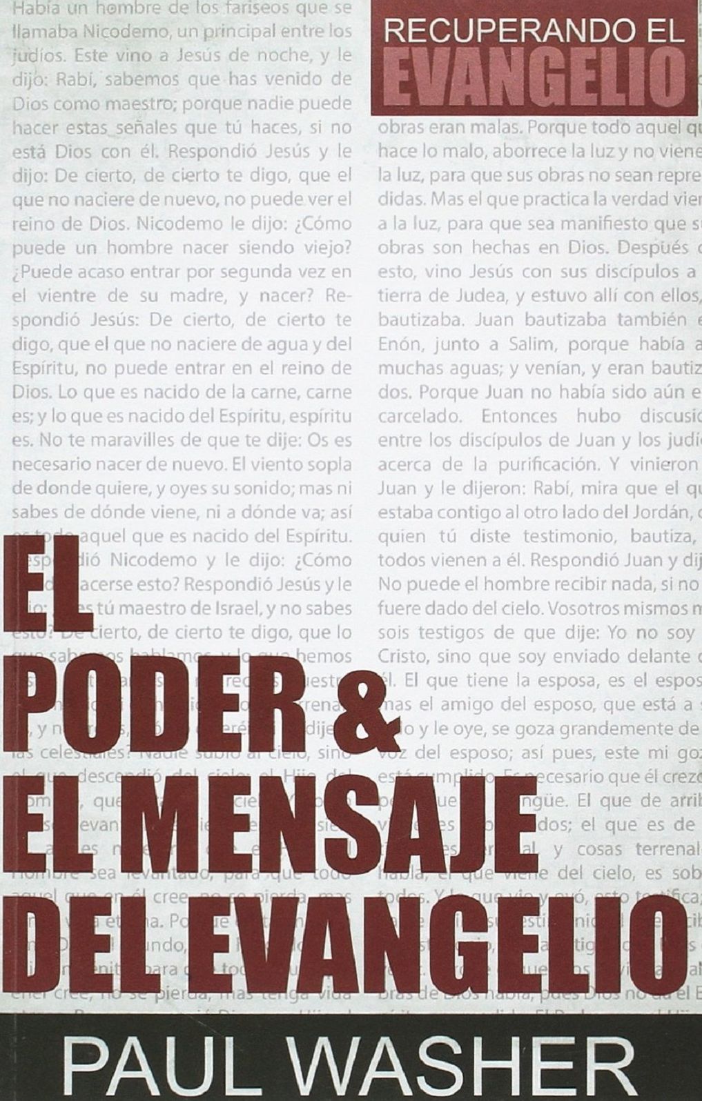 El Poder & El Mensaje del Evangelio