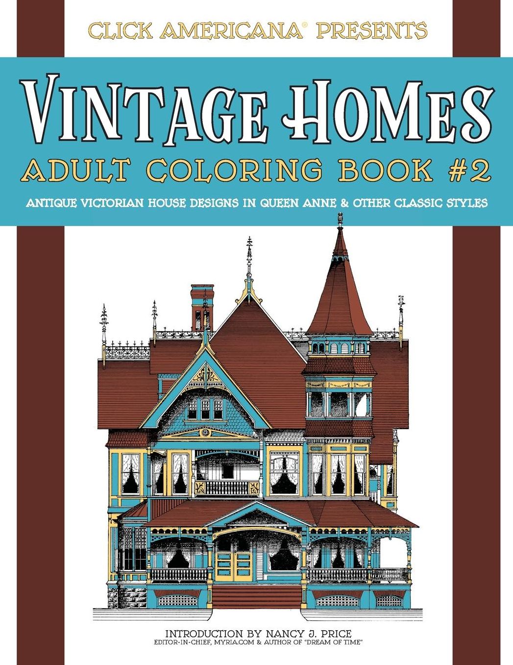 Vintage Homes: Adult Coloring Book: Antique Victorian House Designs in Queen Anne & Other Classic Styles