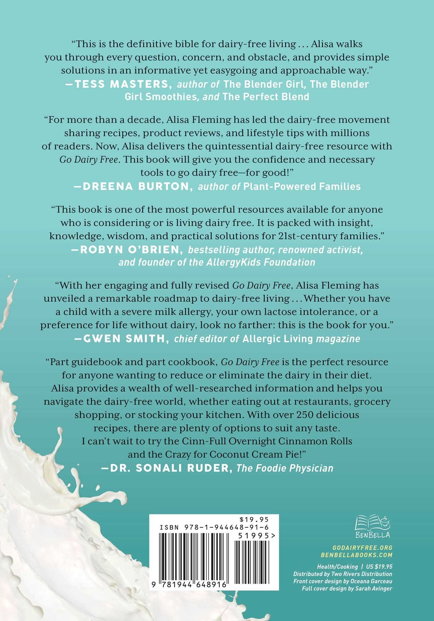 Go Dairy Free: The Ultimate Guide and Cookbook for Milk Allergies, Lactose Intolerance, and Casein-Free Living