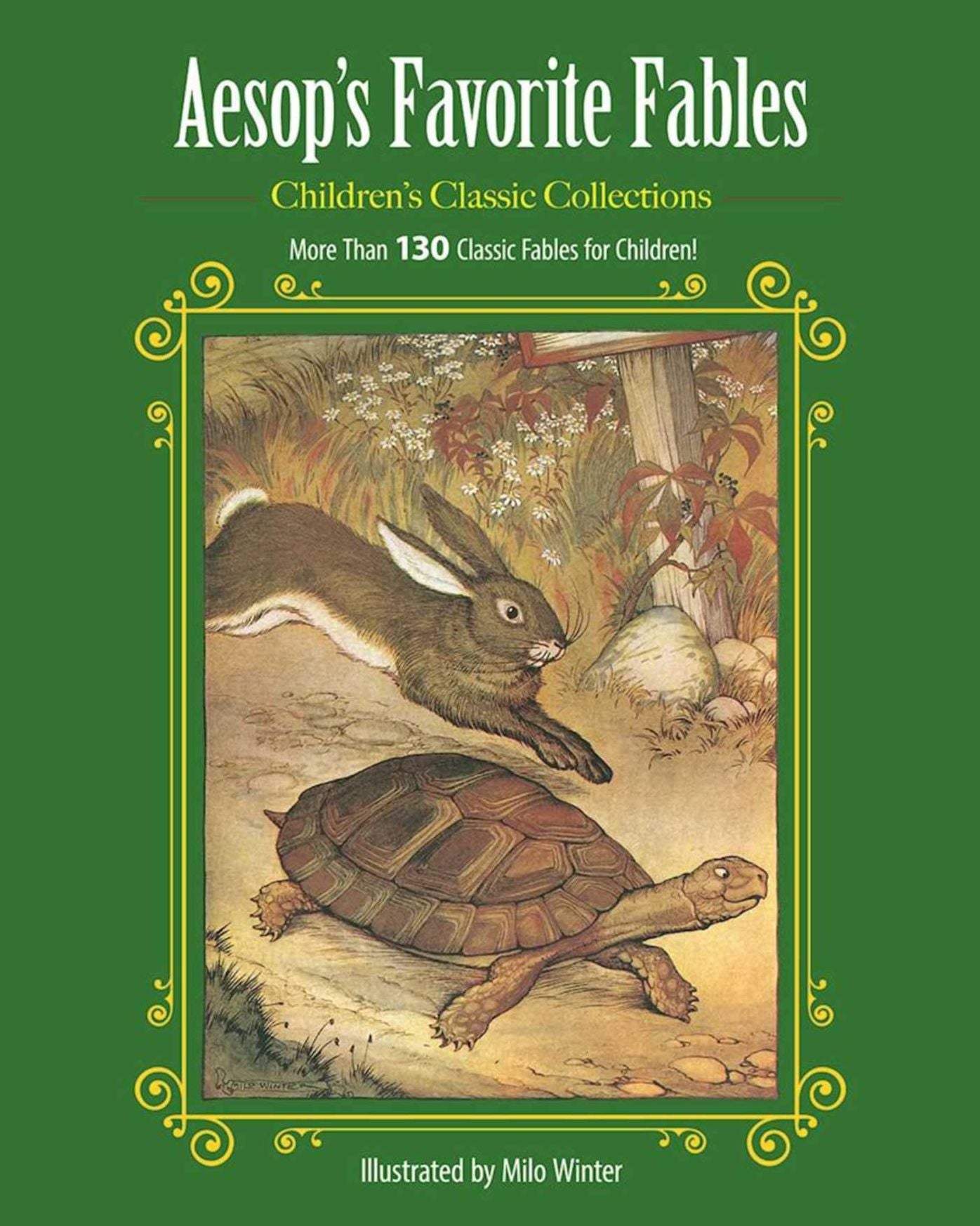 Aesop's Favorite Fables: More Than 130 Classic Fables for Children!