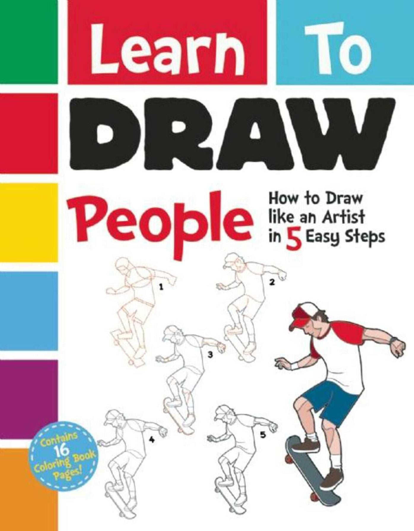 Learn to Draw People: How to Draw like an Artist in 5 Easy Steps!
