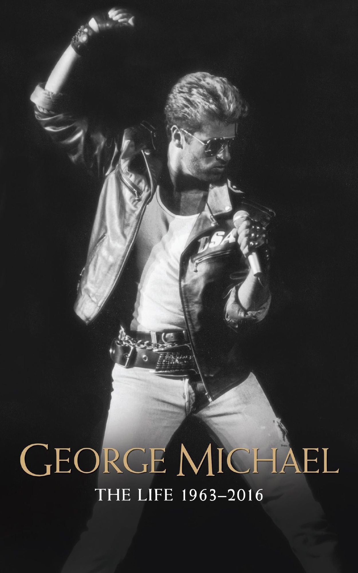 George Michael : The Life 1963-2016