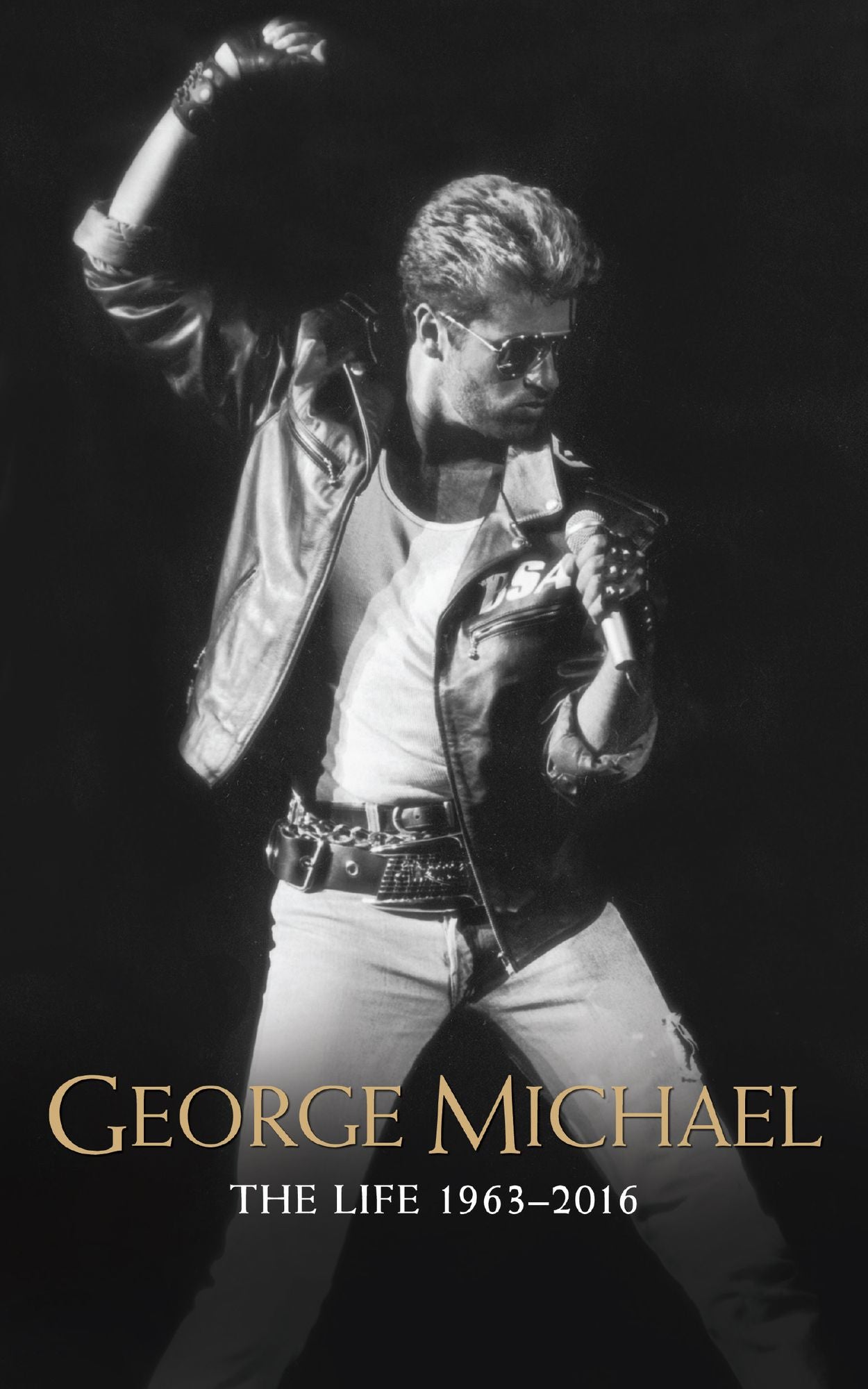 George Michael: The Life: 1963-2016