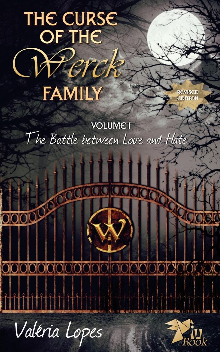 The Curse of the Werck Family: The Battle between Love and Hate