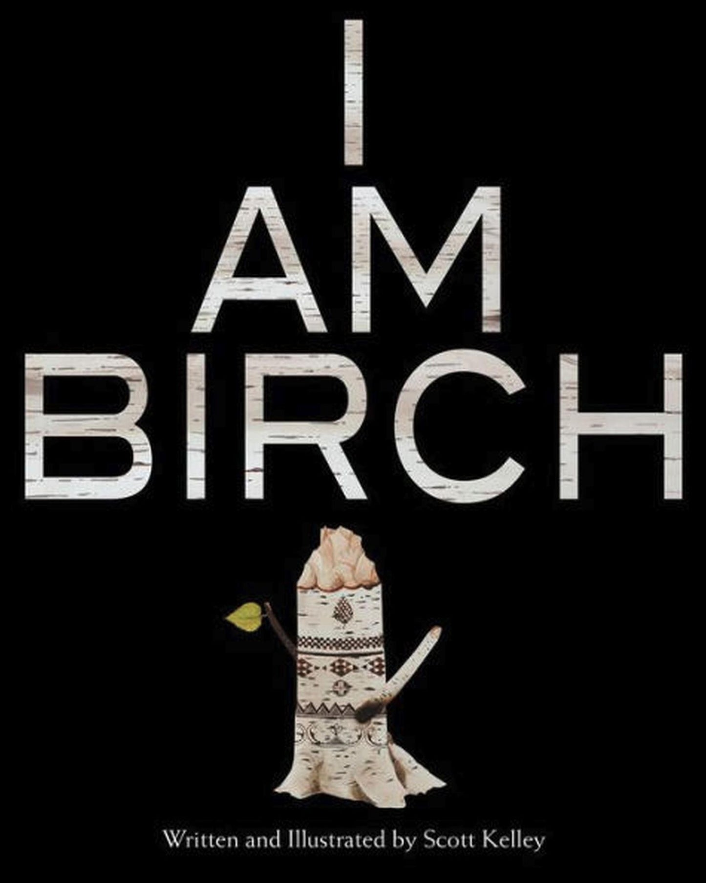 I am Birch