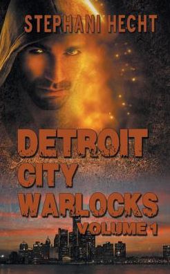 Detroit City Warlocks: Volume #1