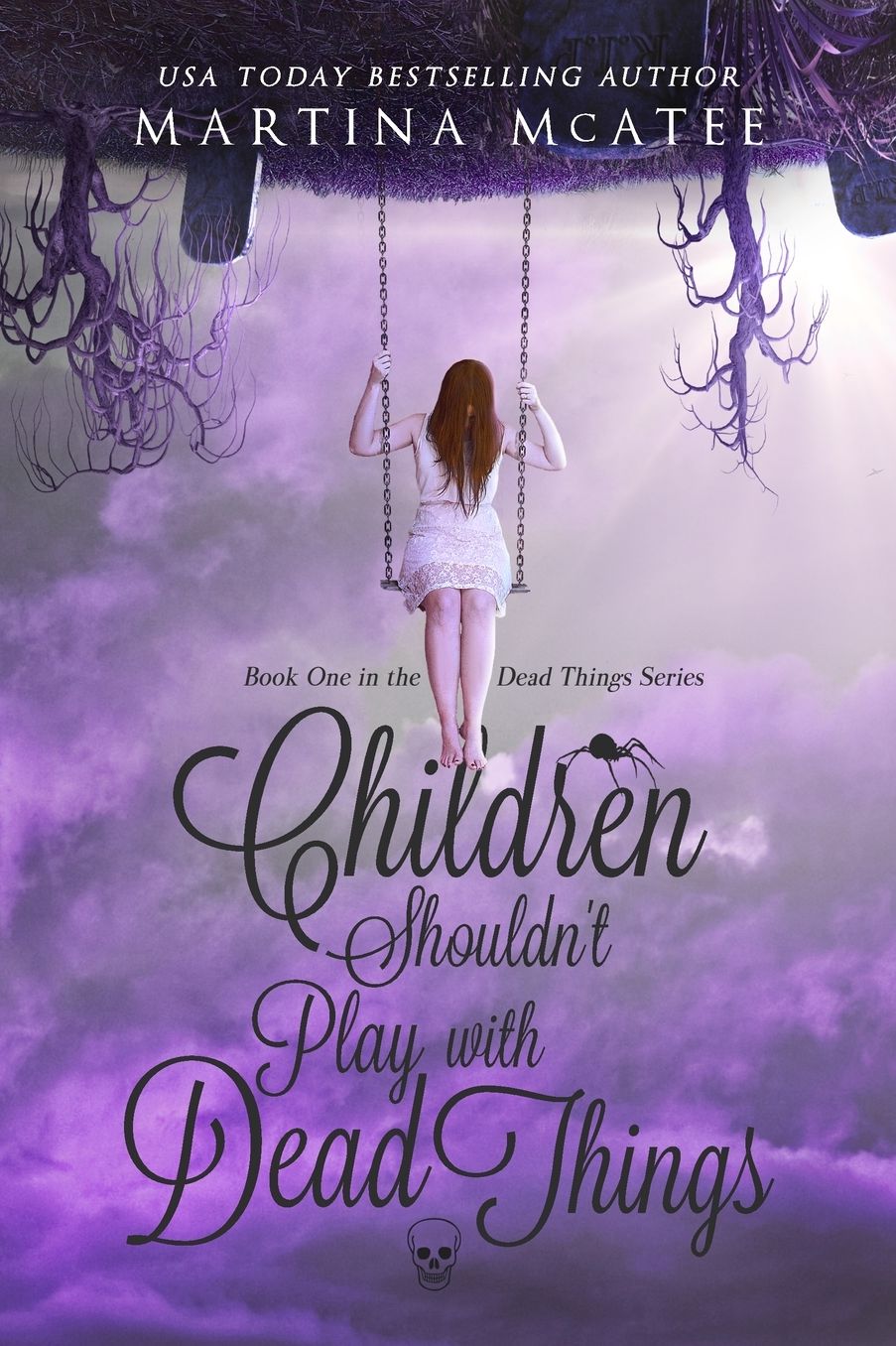 Children Shouldn't Play with Dead Things