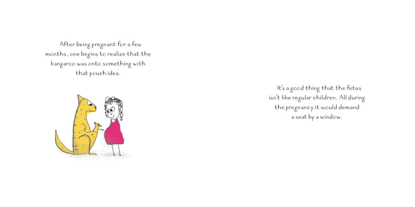 Being Pregnant is Like Having Company for Nine Months: And 174 Other Laughs (Because You'll Need Them) for the Mom to Be